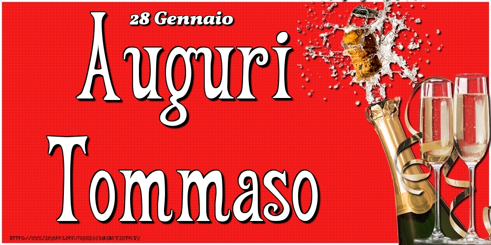 28 Gennaio - Auguri Tommaso! - Cartoline onomastico