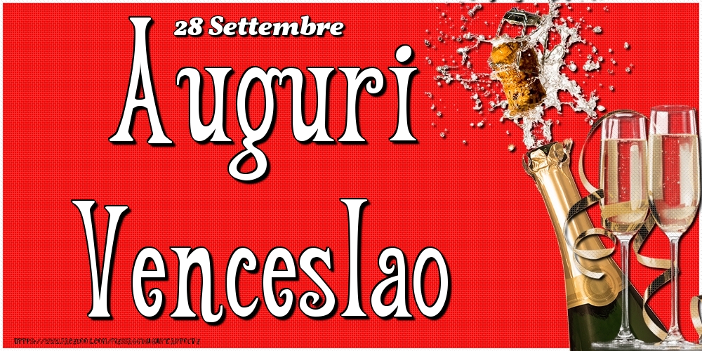 28 Settembre - Auguri Venceslao! - Cartoline onomastico