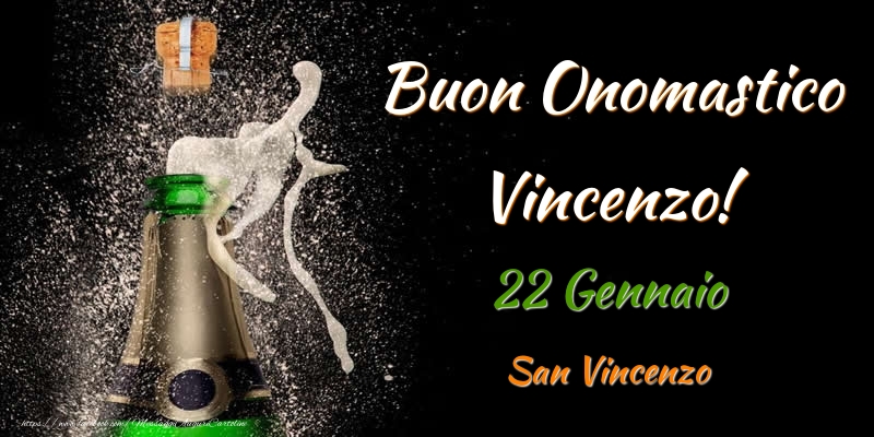 Buon Onomastico Vincenzo! 22 Gennaio San Vincenzo - Cartoline onomastico