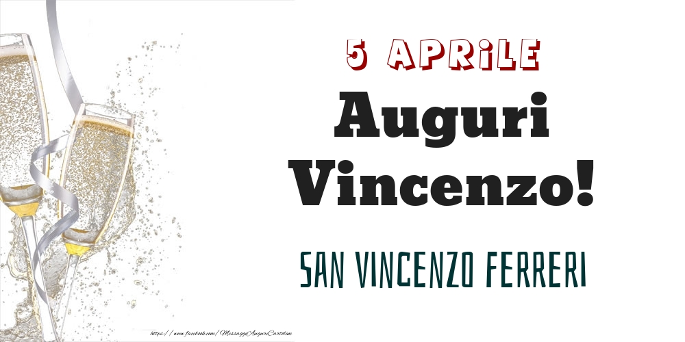 San Vincenzo Ferreri Auguri Vincenzo! 5 Aprile - Cartoline onomastico