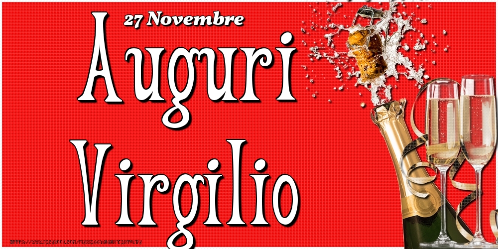 27 Novembre - Auguri Virgilio! - Cartoline onomastico