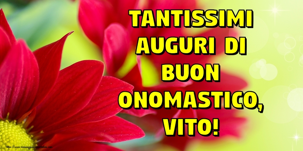 Tantissimi auguri di Buon Onomastico, Vito! - Cartoline onomastico