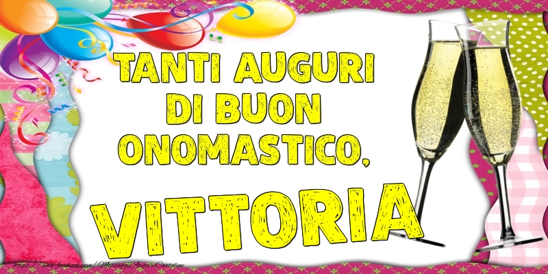 Tanti Auguri di Buon Onomastico, Vittoria - Cartoline onomastico con palloncini