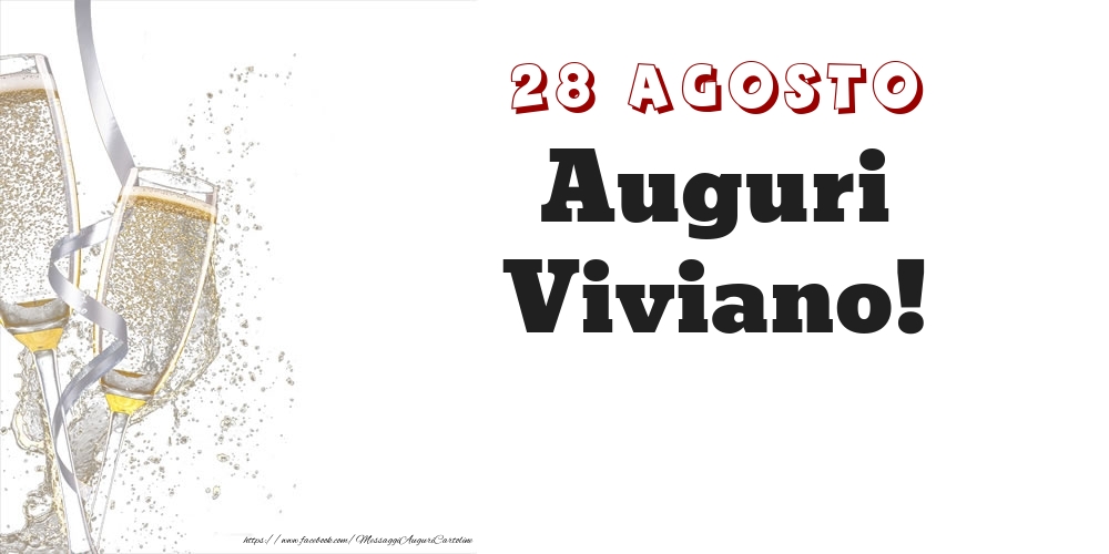 Auguri Viviano! 28 Agosto - Cartoline onomastico