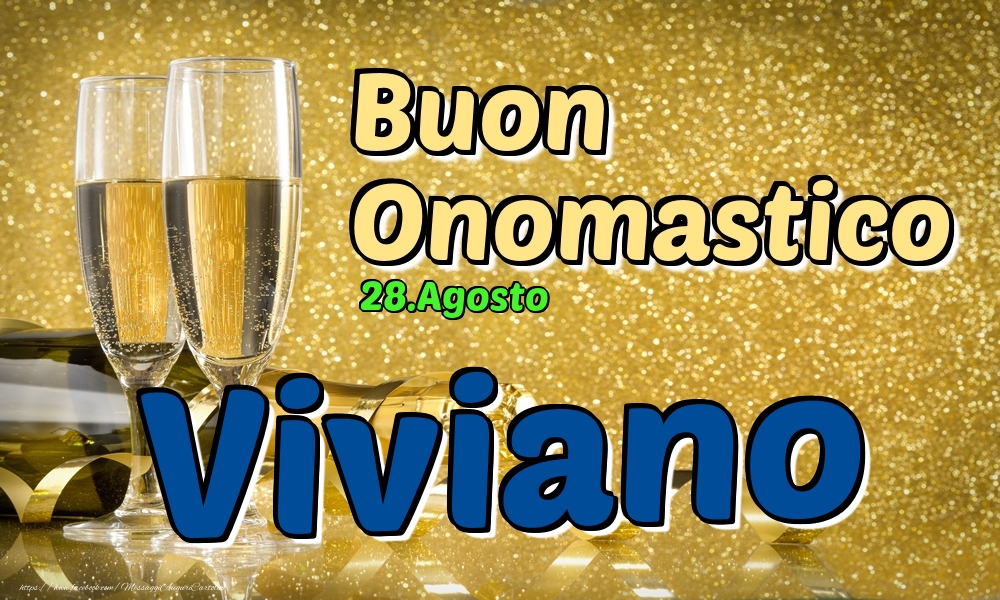 28.Agosto - Buon Onomastico Viviano! - Cartoline onomastico