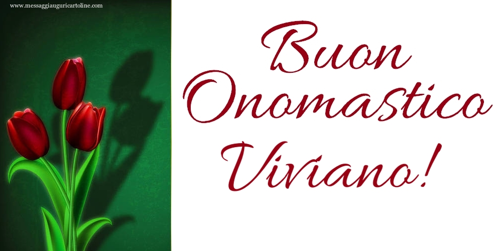 Buon Onomastico Viviano! - Cartoline onomastico