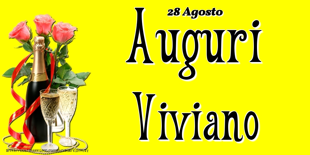 28 Agosto - Auguri Viviano! - Cartoline onomastico