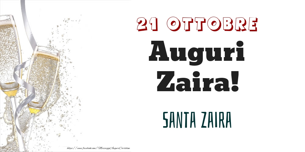 Santa Zaira Auguri Zaira! 21 Ottobre - Cartoline onomastico